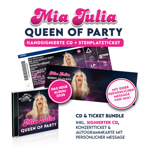 Queen Of Party - Frankfurt/Main von Mia Julia - Handsignierte CD + Stehplatzticket jetzt im Ich find Schlager toll Store