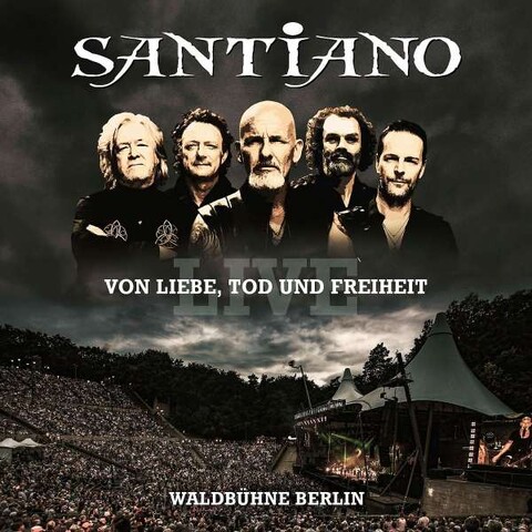Von Liebe, Tod und Freiheit - Live / Waldbühne Berlin von Santiano - 2CD jetzt im Ich find Schlager toll Store